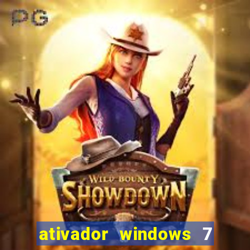 ativador windows 7 ultimate 64 bits download